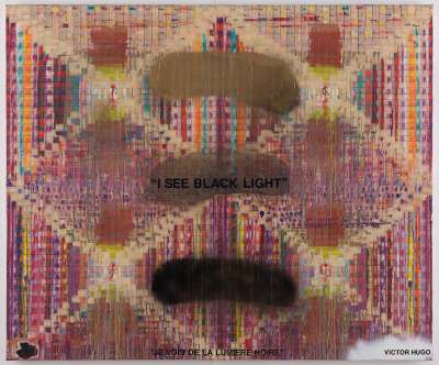 I see black light (Victor Hugo)